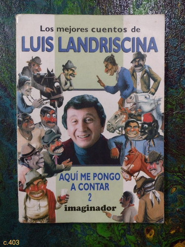 Luis Landriscina / Aquí Me Pongo A Contar 2 