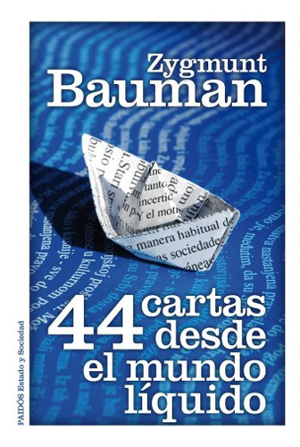 44 Cartas Desde El Mundo Líquido