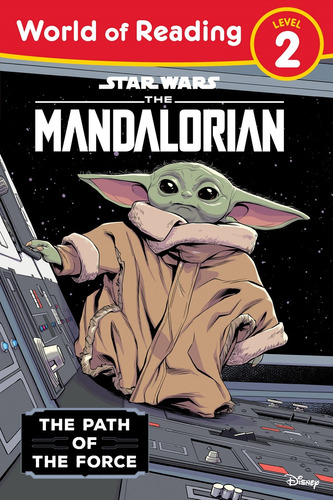 Star Wars: The Mandalorian: The Path of the Force, de Vitale, Brooke. Editorial Disney Lucasfilm Press, tapa blanda en inglés, 2022