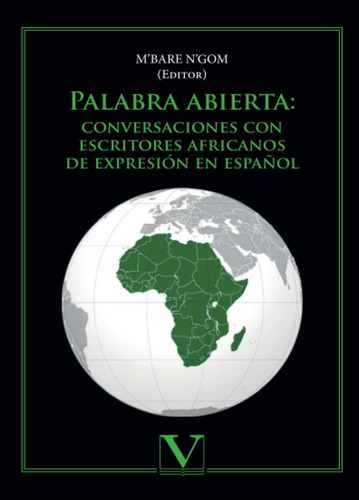 Libro: Palabra Abierta: Conversaciones Con Escritores Africa