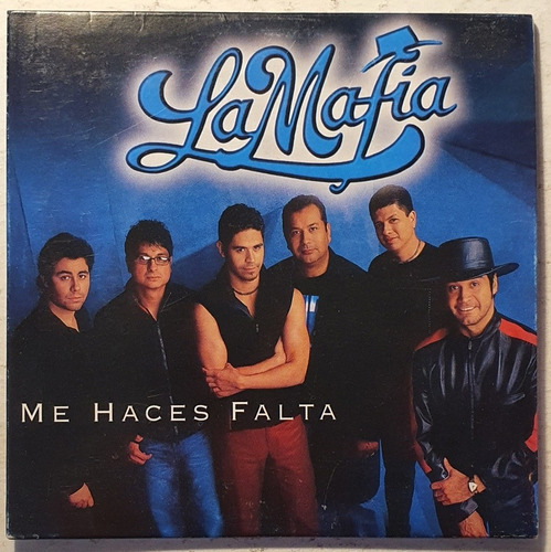 Cd La Mafia + Me Haces Falta + 2001 + Promo