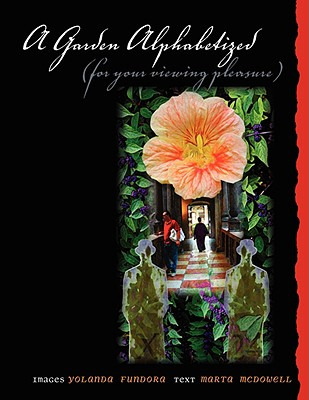 Libro A Garden Alphabetized (for Your Viewing Pleasure) -...