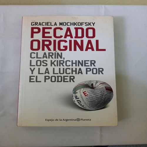 Pecado Original - Graciela Mochkofsky - Muy Buen Estado!