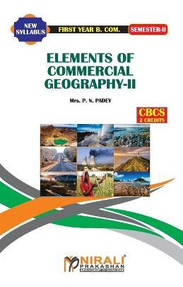 Libro Elements Of Commercial Geography -- Ii - Mrs P N Pa...