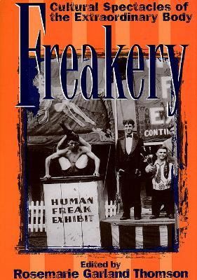 Libro Freakery - Rosemarie Garland Thomson