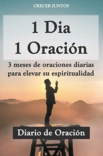 Libro: Diario De Oracion (cuaderno De Oraciones Diarias): 1 