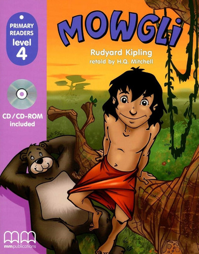 Mowgli , The Jungle Boy- Pr 4 Book W/cd British - Rudyard Ki