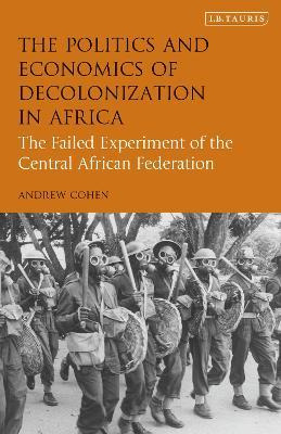 Libro The Politics And Economics Of Decolonization In Afr...