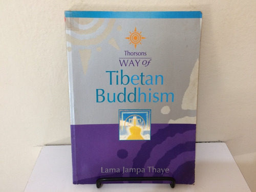 Livro Way Of Tibetan Buddhism Lama Jampa Thaye