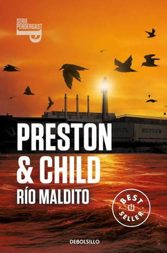 Río Maldito (inspector Pendergast 19), De Douglas Preston Y Lincoln Child. Editorial Debolsillo, Tapa Blanda En Español, 2023