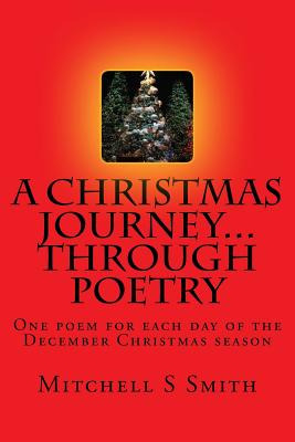 Libro A Christmas Journey...through Poetry: One Poem For ...