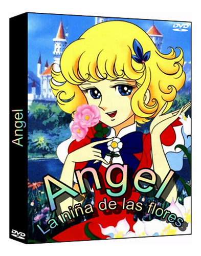 Angel La Niña De Las Flores [serie Completa] [4 Dvds]