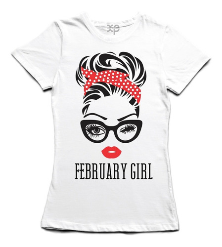 Playera Mujer De Febrero, February Girl, Bandana, Pañuelo  