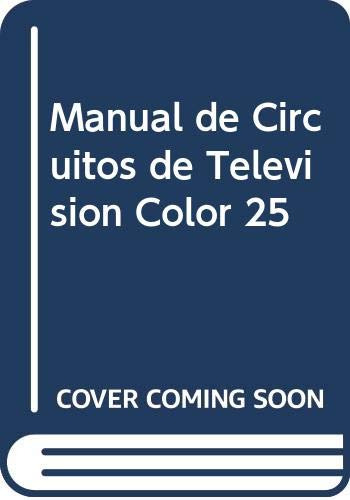 Libro Manual De Circuitos De Televisor Color 25 De Jorge Car