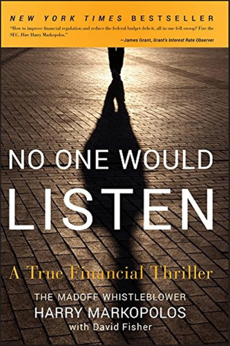 Libro No One Would Listen-harry Markopolos-inglés