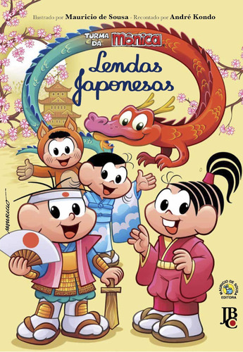 Turma da monica lendas japonesas, de Kondo, Andre. Japorama Editora e Comunicação Ltda, capa mole em português, 2021