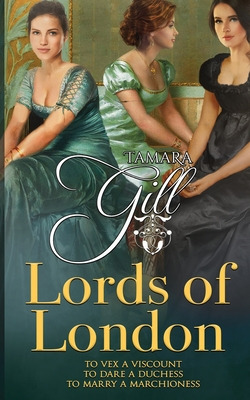 Libro Lords Of London: Books 4-6 - Gill, Tamara