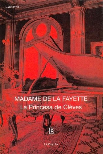 La Princesa De Cleves - Madame De La Fayette