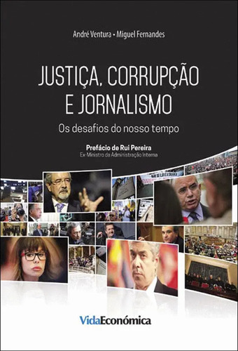 Livro - Justiça, Corrupção E Jornalismo