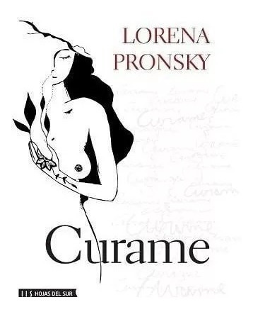 Imagen 3 de 5 de Pack Lorena Pronsky - Rota + Curame + Despierta (3 Libros)