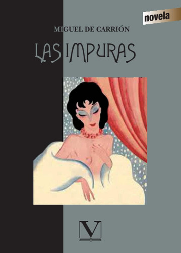 Libro: Las Impuras (biblioteca Cubana) (spanish Edition)