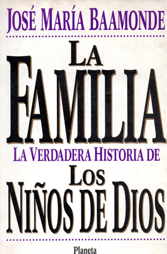 Unionlibros | La Familia (historia De Los Niños De Dios) 279