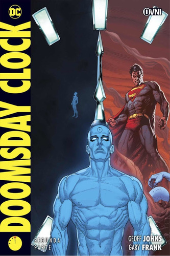 Cómic, Doomsday Clock Segunda Parte Ovni Press