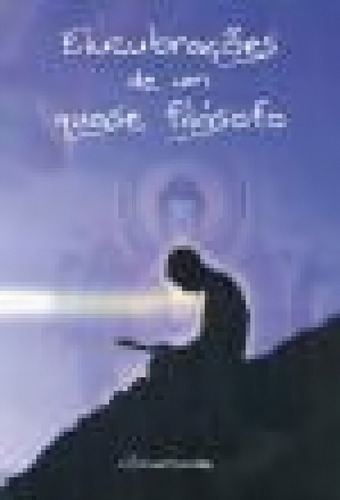 Elucubrações de um Quase Filósofo, de L.B. Carriconde. Editora SCORTECCI _ EDITORA, capa mole em português