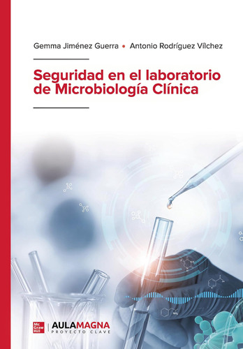 Libro: Seguridad En El Laboratorio De Microbiología Clínica 