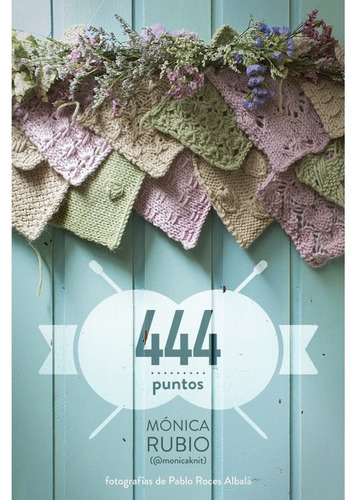 444 Puntos - Rubio Camin, Monica