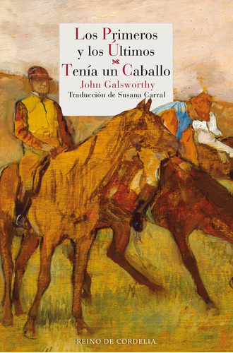 Los Primeros Y Los Últimos - Tenía Un Caballo -   - * 