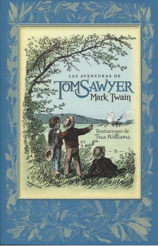 Tom Sawyer Las Aventuras De -