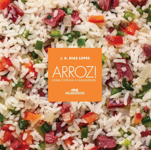 Imagem 1 de 1 de Arroz! - Assim Cozinha A Humanidade