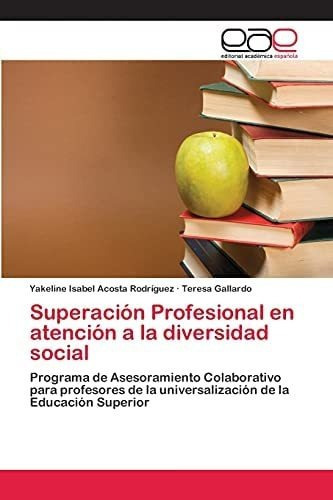 Libro Superación Profesional Atención A Diversidad Soc&..