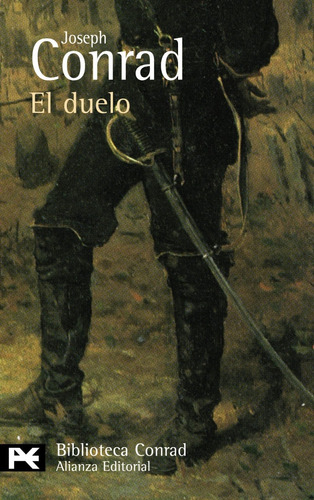 Imagen 1 de 1 de El Duelo, Joseph Conrad, Ed. Alianza