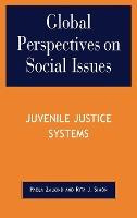 Libro Global Perspectives On Social Issues: Juvenile Just...