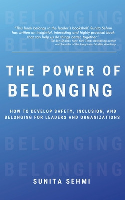 Libro Power Of Belonging: How To Develop Safety, Inclusio...