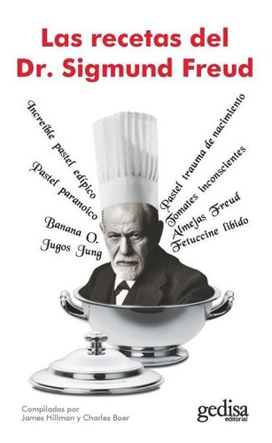 Las Recetas Del Dr Sigmund Freud - Hillman James (libro) - N