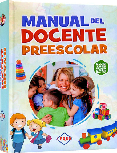 Manual Del Docente Preescolar, Guardería, Jardín, Maternal