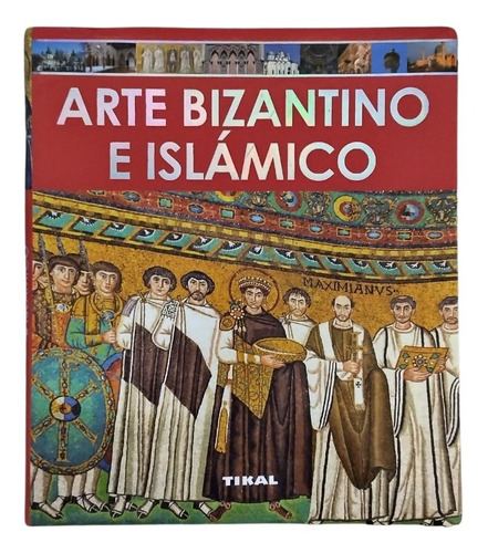 Arte Bizantino E Islámico