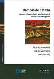 Campos De Batalla - Aronskind Ricardo (libro)