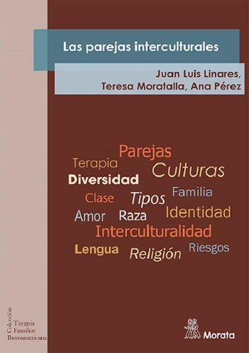 Las Parejas Interculturales- Linares- Morata- *