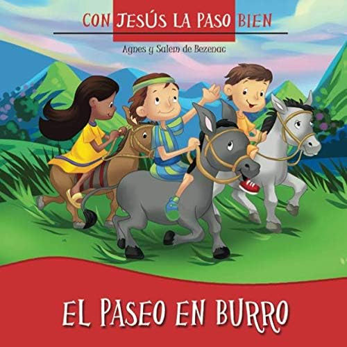 Libro: El Paseo En Burro (con Jesús La Paso Bien) (spanish E
