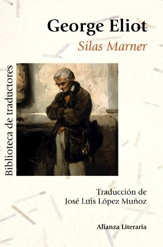 Silas Marner - Tapa Dura, George Eliot, Alianza