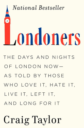 Book : Londoners The Days And Nights Of London Now--as Told