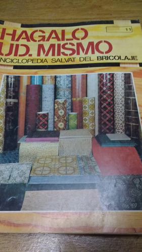 Hagalo Ud. Mismo Bricolaje Artesania Manualidades Salvat 11