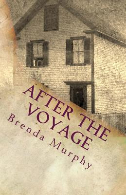 Libro After The Voyage: An Irish American Story - Murphy,...