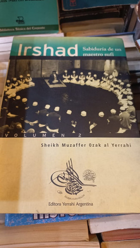 Irshad Vol 2 Sheikh Muzaffer Ozak Al Yerrahi 