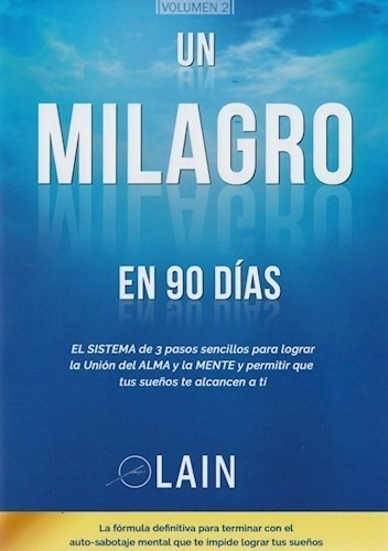 Un Milagro En 90 Dias-  Lain - Tapa Dura - Libro Original- 