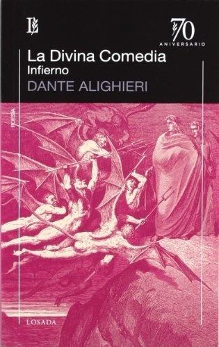 Divina Comedia, La. Infierno - Dante Alighieri